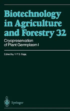Cryopreservation of Plant Germplasm I
