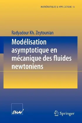 Modélisation asymptotique en mécanique des fluides newtoniens