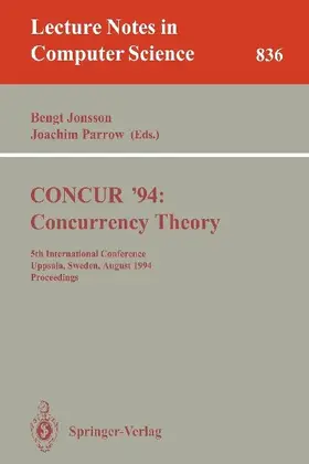 CONCUR '94: Concurrency Theory