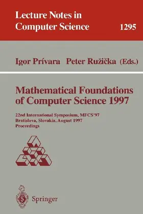 Mathematical Foundations of Computer Science 1997