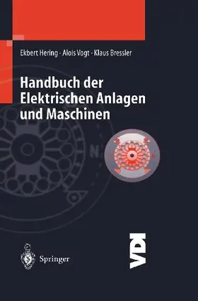 Handbuch der elektrischen Anlagen und Maschinen