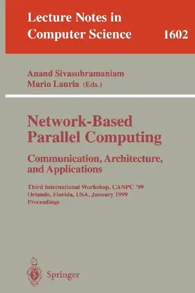 Network-Based Parallel Computing Communication, Architecture, and Applications