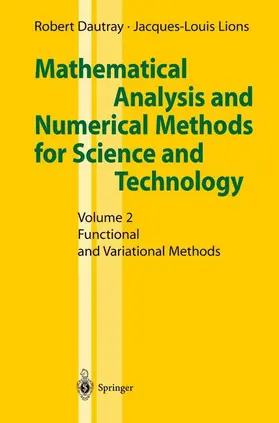 Mathematical Analysis and Numerical Methods for Science and Technology