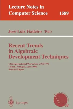 Recent Trends in Algebraic Development Techniques