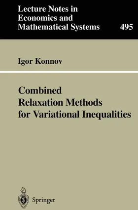 Combined Relaxation Methods for Variational Inequalities