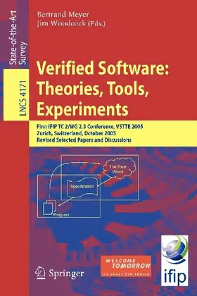 Verified Software: Theories, Tools, Experiments