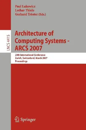 Architecture of Computing Systems - ARCS 2007