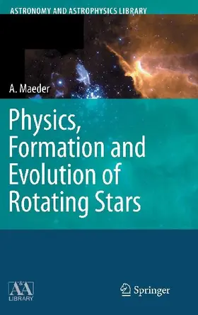 Physics, Formation and Evolution of Rotating Stars