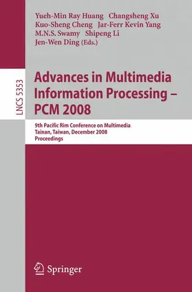 Advances in Multimedia Information Processing - PCM 2008