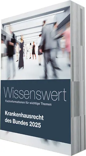 Krankenhausrecht des Bundes 2025