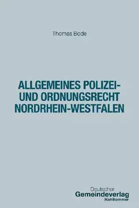 Allgemeines Polizei- und Ordnungsrecht Nordrhein-Westfalen
