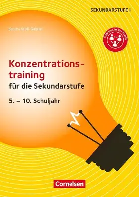 Konzentrationstraining für die Sekundarstufe (2. Auflage)