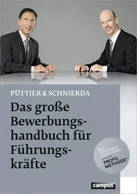 Das große Bewerbungshandbuch für Führungskräfte