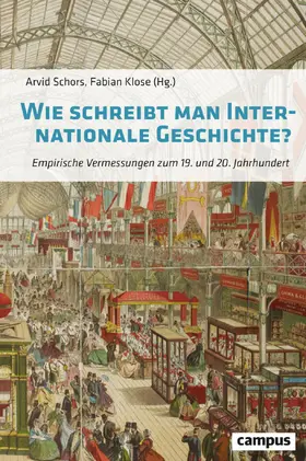 Wie schreibt man Internationale Geschichte?