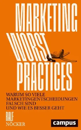 Marketing Worst Practice