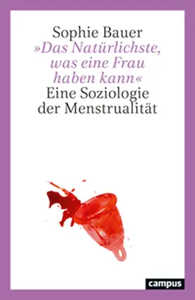 'Das Natürlichste, was eine Frau haben kann'