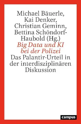 Big Data und KI bei der Polizei