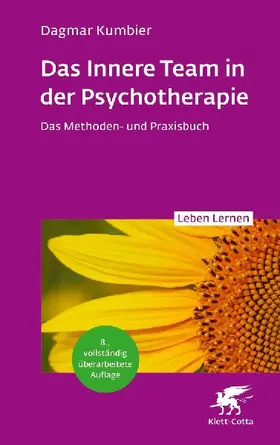 Das Innere Team in der Psychotherapie (Leben Lernen, Bd. 355)