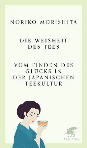 Die Weisheit des Tees