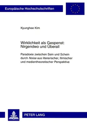 Wirklichkeit als Gespenst: Nirgendwo und Überall