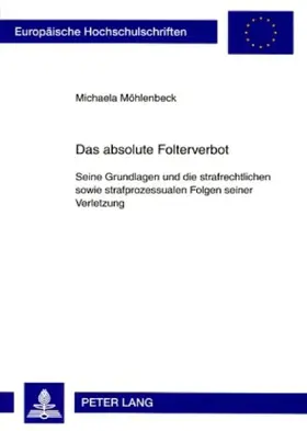 Das absolute Folterverbot