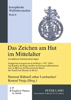 Das Zeichen am Hut im Mittelalter