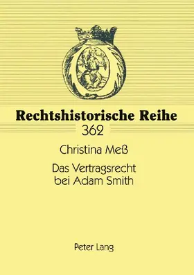 Das Vertragsrecht bei Adam Smith