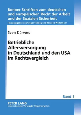 Betriebliche Altersversorgung in Deutschland und den USA im Rechtsvergleich