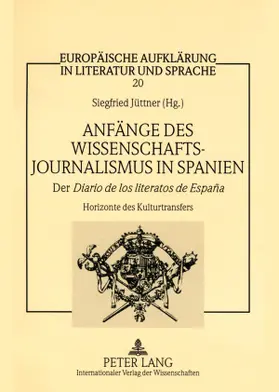 Anfänge des Wissenschaftsjournalismus in Spanien