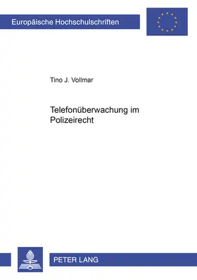 Telefonüberwachung im Polizeirecht