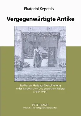 Vergegenwärtigte Antike