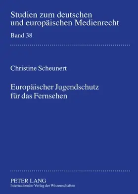 Europäischer Jugendschutz für das Fernsehen