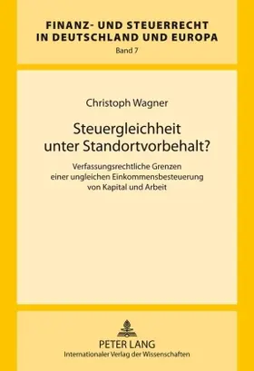 Steuergleichheit unter Standortvorbehalt?