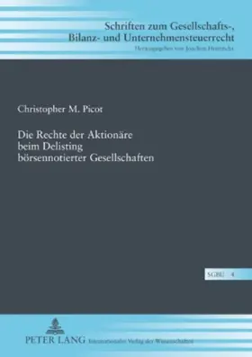 Die Rechte der Aktionäre beim Delisting börsennotierter Gesellschaften