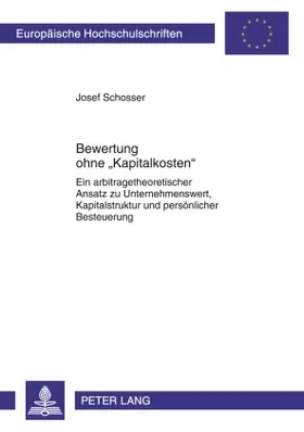 Bewertung ohne 'Kapitalkosten'