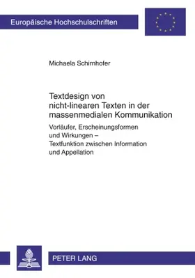 Textdesign von nicht-linearen Texten in der massenmedialen Kommunikation