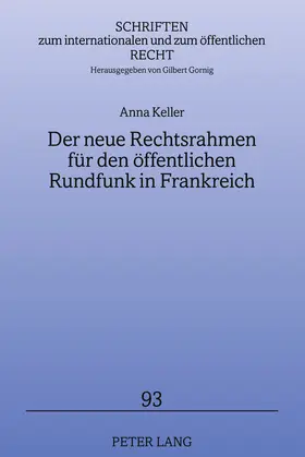 Der neue Rechtsrahmen für den öffentlichen Rundfunk in Frankreich
