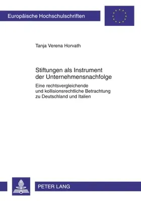 Stiftungen als Instrument der Unternehmensnachfolge