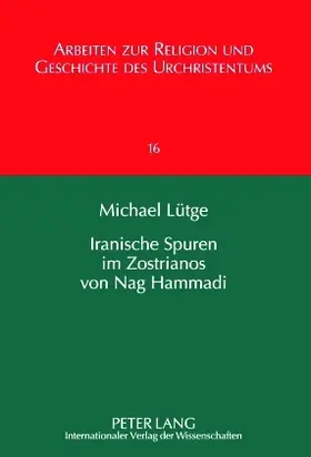 Iranische Spuren im Zostrianos von Nag Hammadi