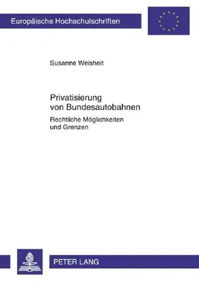 Privatisierung von Bundesautobahnen
