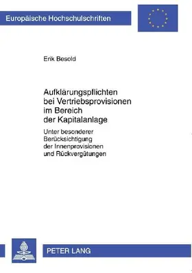 Aufklärungspflichten bei Vertriebsprovisionen im Bereich der Kapitalanlage