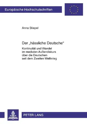 Der 'hässliche Deutsche'