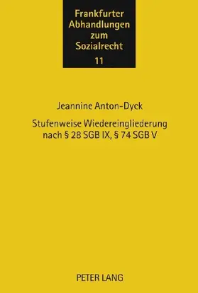 Stufenweise Wiedereingliederung nach § 28 SGB IX, § 74 SGB V
