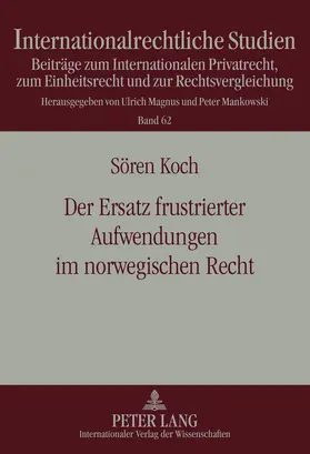 Der Ersatz frustrierter Aufwendungen im norwegischen Recht