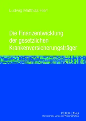 Die Finanzentwicklung der gesetzlichen Krankenversicherungsträger