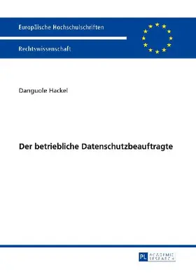 Der betriebliche Datenschutzbeauftragte