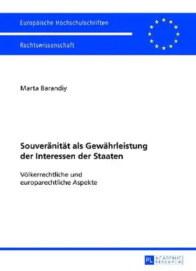 Souveränität als Gewährleistung der Interessen der Staaten