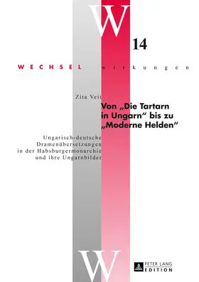 Von «Die Tartarn in Ungarn» bis zu «Moderne Helden»