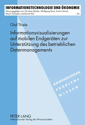 Informationsvisualisierungen auf mobilen Endgeräten zur Unterstützung des betrieblichen Datenmanagements