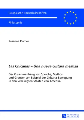 «Las Chicanas – Una nueva cultura mestiza»